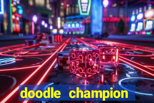 doodle champion island games